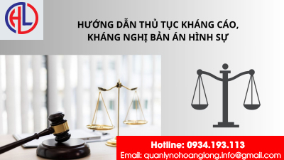 ​Hướng dẫn thủ tục kháng cáo, kháng nghị bản án hình sự